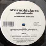 Stereokickers Olé-Olé-Olé (12") Stereokickers Olé-Olé-Olé (12")