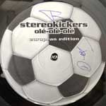 Stereokickers Olé-Olé-Olé (12") Stereokickers Olé-Olé-Olé (12")