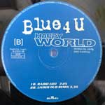 Blue 4 U  Happy World  (12", Promo)