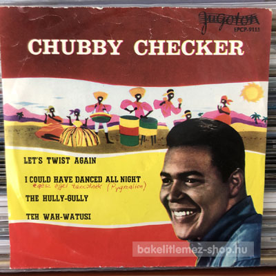 Chubby Checker Let s Twist Again (7", EP) (vinyl) bakelit lemez Chubby Checker - Let s Twist Again (7", EP) (vinyl) bakelit lemez