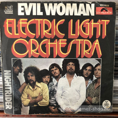 Electric Light Orchestra Evil Woman (7", Single) (vinyl) bakelit lemez Electric Light Orchestra - Evil Woman (7", Single) (vinyl) bakelit lemez