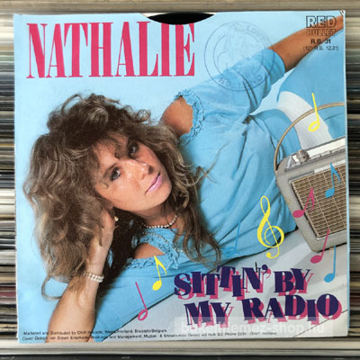 Nathalie Sittin By My Radio (7", Single) (vinyl) bakelit lemez Nathalie - Sittin By My Radio (7", Single) (vinyl) bakelit lemez