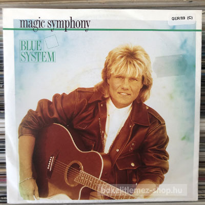 Blue System Magic Symphony (7", Single) (vinyl) bakelit lemez Blue System - Magic Symphony (7", Single) (vinyl) bakelit lemez