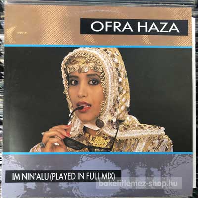 Ofra Haza - Im Nin Alu (Played In Full Mix)  (12", Maxi) (vinyl) bakelit lemez