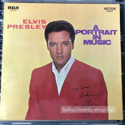 Elvis Presley - A Portrait In Music  (LP, Comp) (vinyl) bakelit lemez