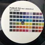 Public DJ Feat. Emanuelle My Night (12") Public DJ Feat. Emanuelle My Night (12")