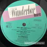Florence  Hey, Hey, Hey!  (12")