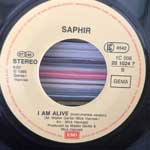 Saphir I Am Alive (7", Single) Saphir I Am Alive (7", Single)