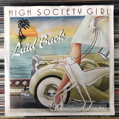 Laid Back - High Society Girl  (7", Single) (vinyl) bakelit lemez