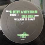 Sean Biddle - DJ Ceeryl & Greg Dorian We Came To Dance - Rock It (12") Sean Biddle - DJ Ceeryl & Greg Dorian We Came To Dance - Rock It (12")