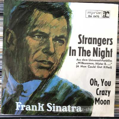 Frank Sinatra Strangers In The Night (7", Single, Mono) (vinyl) bakelit lemez Frank Sinatra - Strangers In The Night (7", Single, Mono) (vinyl) bakelit lemez