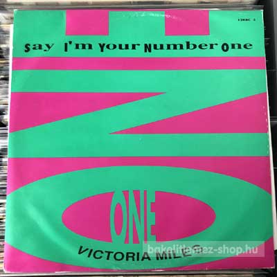 Victoria Miles - Say I m Your Number One  (12") (vinyl) bakelit lemez
