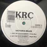 Victoria Miles  Say I m Your Number One  (12")