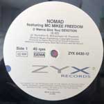 Nomad Featuring MC Mikee Freedom  (I Wanna Give You) Devotion  (12")
