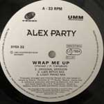Alex Party  Wrap Me Up  (12")