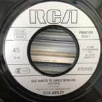 Rick Astley  She Wants To Dance With Me  (7", Single)