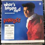 Yankees  What s Happened  (12")