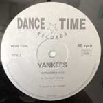 Yankees  What s Happened  (12")
