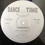 Yankees  What s Happened  (12")
