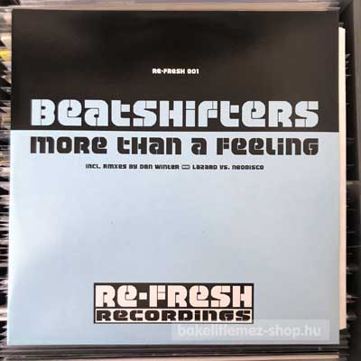 Beatshifters - More Than A Feeling  (12") (vinyl) bakelit lemez