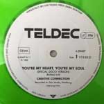 Creative Connection  You re My Heart, You re My Soul (Special Disco Version)  (12", Maxi, Green)