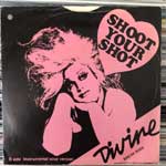 Divine  Shoot Your Shot  (7", Single)
