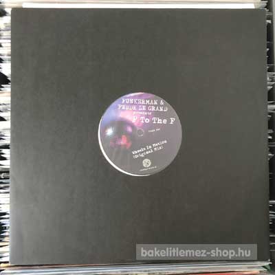 Funkerman & Fedde Le Grand - Wheels In Motion  (12") (vinyl) bakelit lemez