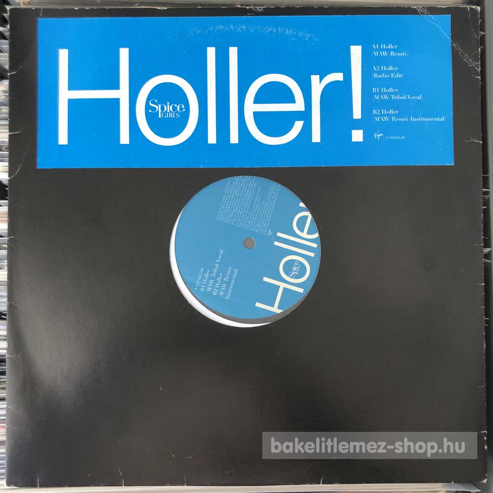 Spice Girls - Holler!