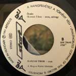 Kaszab Tibor  Kék Hegyek Között - A Vén Tenger Meséi  (7", Single)