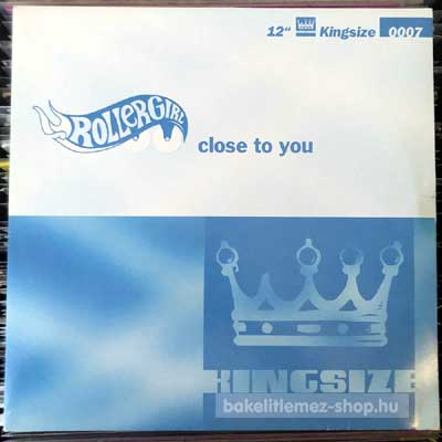 Rollergirl - Close To You  (12") (vinyl) bakelit lemez