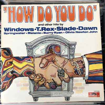 Various - How Do You Do And Other Hits  (LP, Comp) (vinyl) bakelit lemez