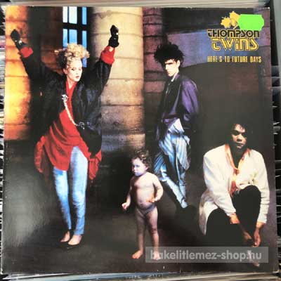 Thompson Twins - Heres To Future Days  2 LP (vinyl) bakelit lemez