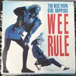 Wee Papa Girl Rappers - Wee Rule