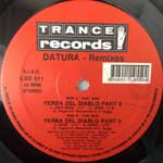 Datura  Yerba Del Diablo Part II (Remixes)  (2 x 12")