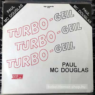 Paul Mc Douglas - Turbo-Geil  (12", Maxi) (vinyl) bakelit lemez