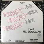 Paul Mc Douglas  Turbo-Geil  (12", Maxi)
