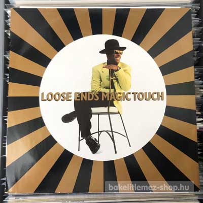 Loose Ends - Magic Touch  (12") (vinyl) bakelit lemez