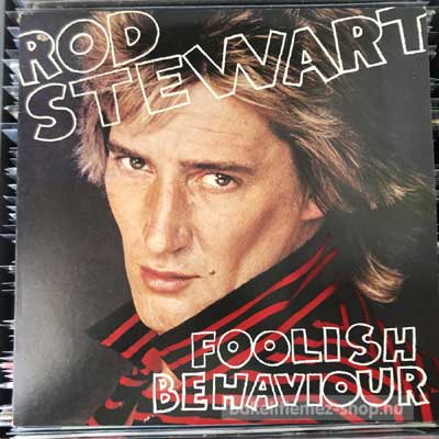 Rod Stewart - Foolish Behaviour  (LP, Album) (vinyl) bakelit lemez
