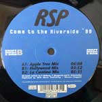 RSP  Come To The Riverside 99  (12")