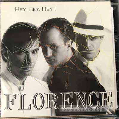 Florence - Hey, Hey, Hey!  (12") (vinyl) bakelit lemez