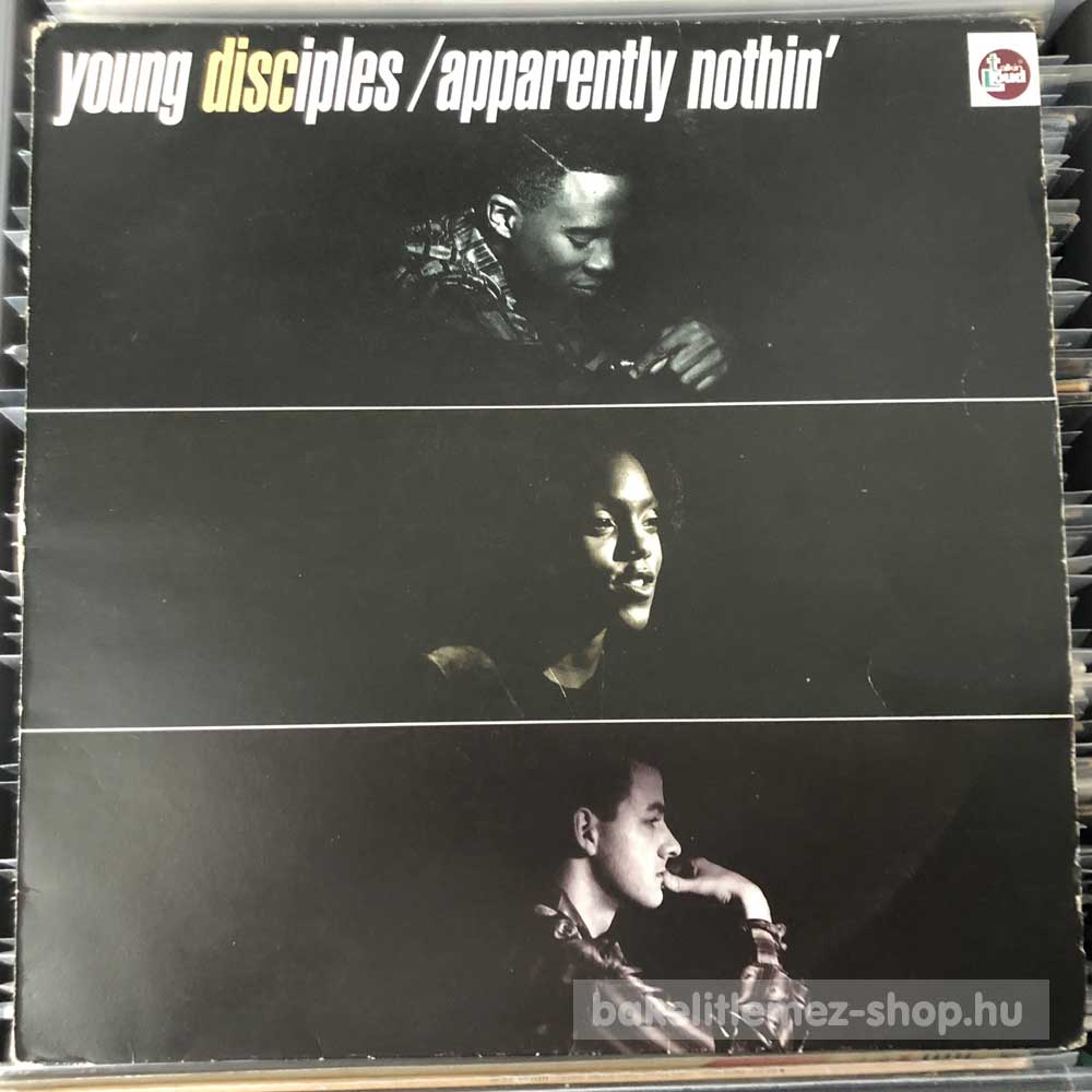 Young Disciples - Apparently Nothin