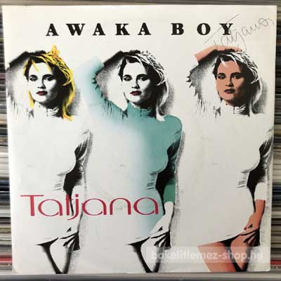 Tatjana - Awaka Boy  (7", Single) (vinyl) bakelit lemez