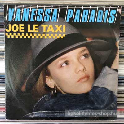 Vanessa Paradis - Joe Le Taxi  (7", Single) (vinyl) bakelit lemez