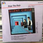 Silent Circle  Stop The Rain  (7", Single)