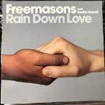 Freemasons Feat. Siedah Garrett - Rain Down Love