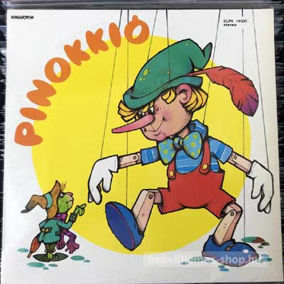 Carlo Lorenzini Collodi - Pinokkió  (LP, Album) (vinyl) bakelit lemez