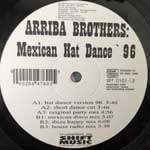 Arriba Brothers  Mexican Hat Dance 96  (12")