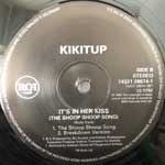 Kikitup  It s In Her Kiss (The Shoop Shoop Song)  (12")