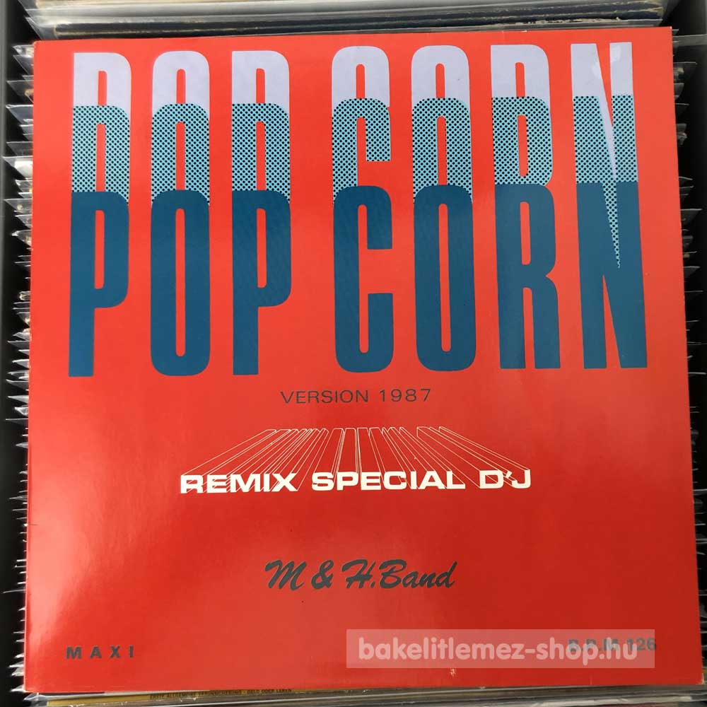 M & H. Band - Pop Corn