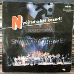 Various - Neoton Família - Nyújtsd A Két Kezed! - Segít A Dal